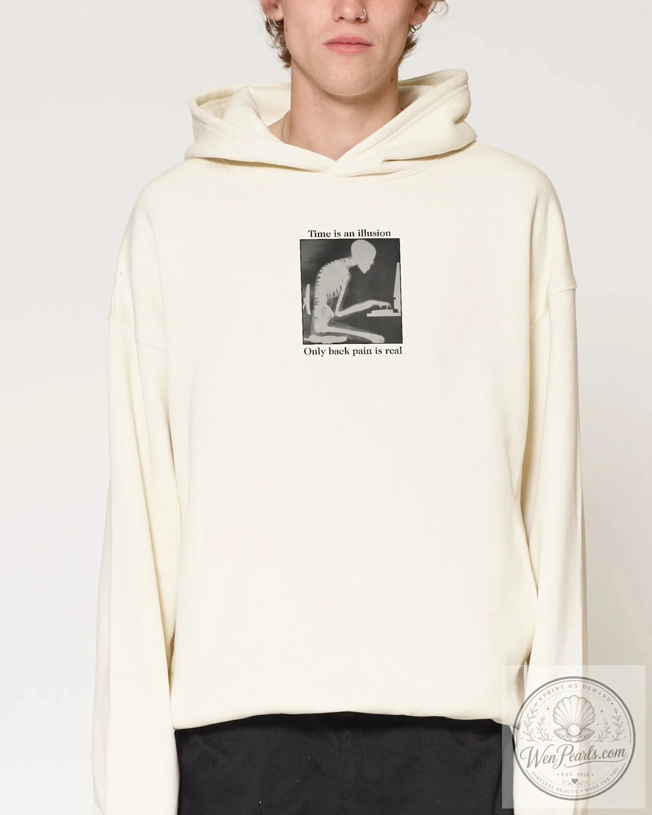 Time Is an Illusion Only Back Pain Is Real Funny Skeleton Hoodie 12 Time Is an Illusion Only Back Pain Is Real Funny Skeleton Hoodie