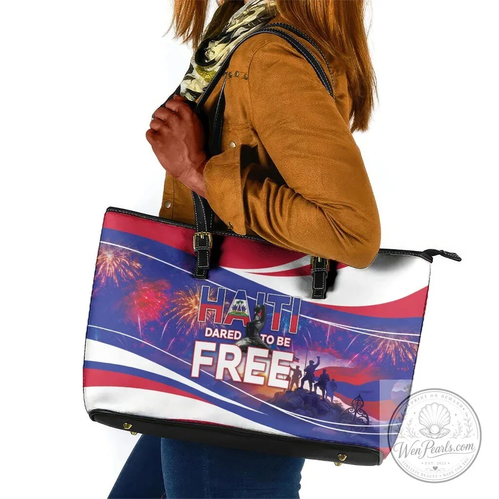 Haiti Independence Day Dared To Be Free Leather Tote Bag