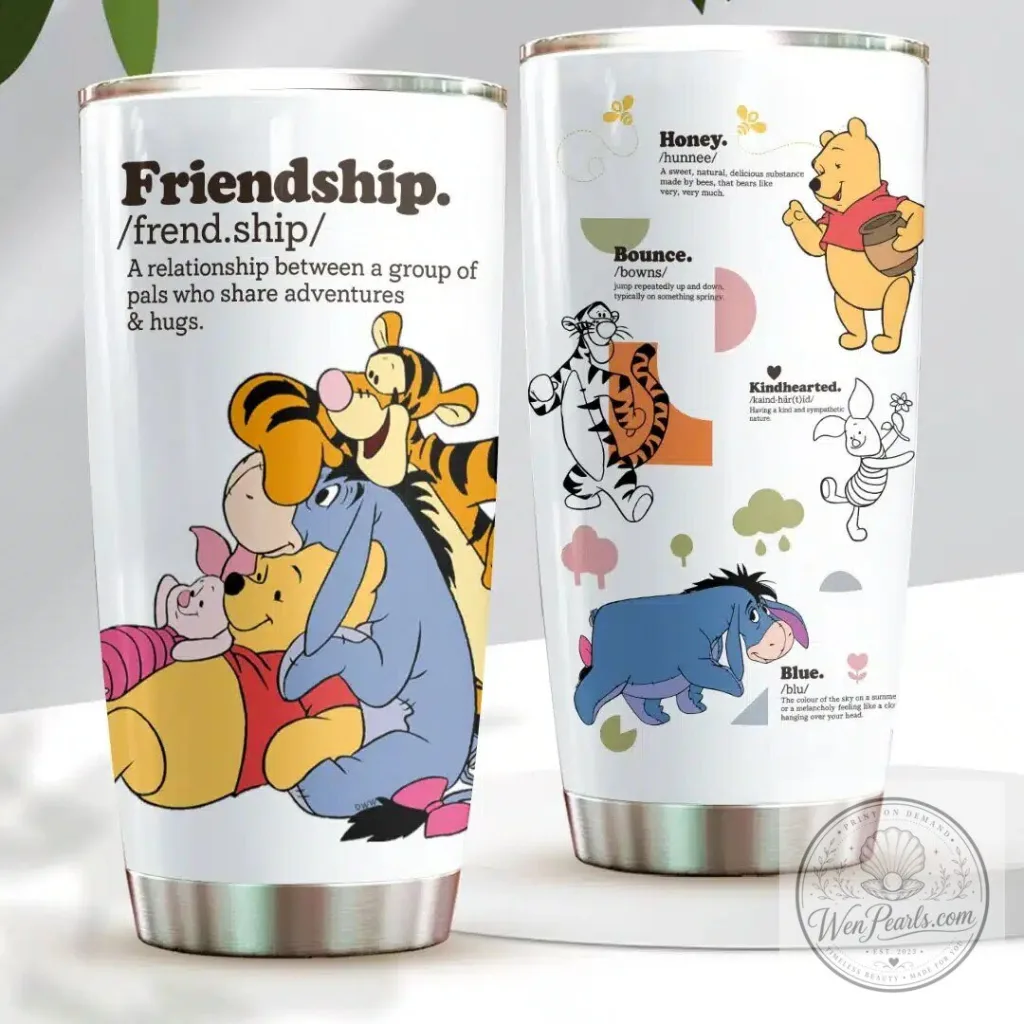 Stainless Steel Tumbler Featuring Friendship Quote from Winnie The Pooh and Friends 1 Stainless Steel Tumbler Featuring Friendship Quote from Winnie The Pooh and Friends