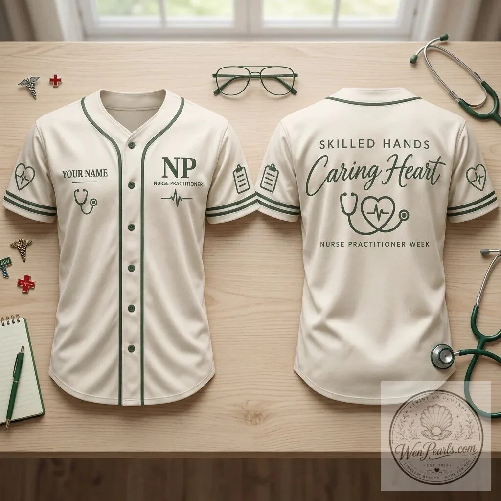 Personalized Nurse Practitioner Week Baseball Jersey - Skilled Hands Caring Heart 12 Personalized Nurse Practitioner Week Baseball Jersey - Skilled Hands Caring Heart