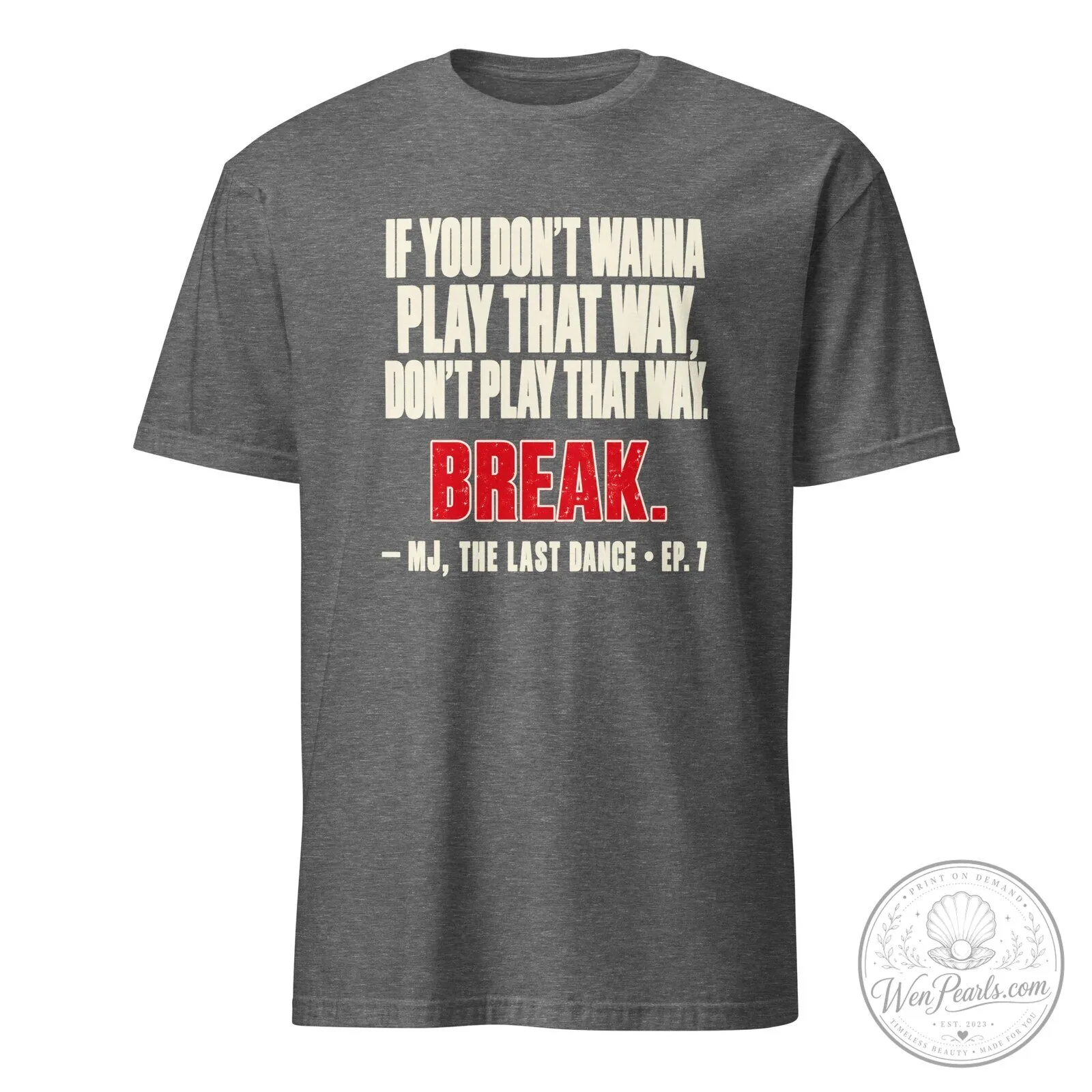 Michael Jordan The Last Dance Episode 7 Quote Break Black T-Shirt 9 Michael Jordan The Last Dance Episode 7 Quote Break Black T-Shirt